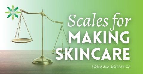 The Right Scales for Making Skincare