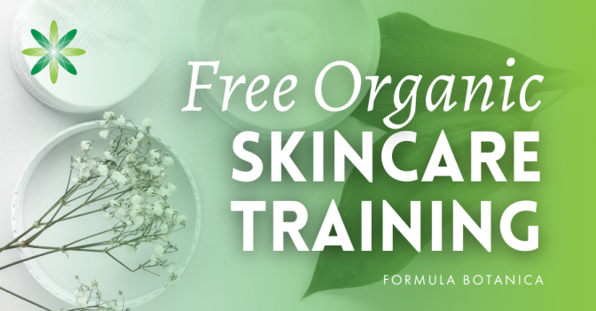 Free Online Organic & Natural Skincare Course & Training | Formula Botanica