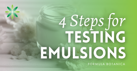 4 Steps for Testing your Cosmetic Emulsion