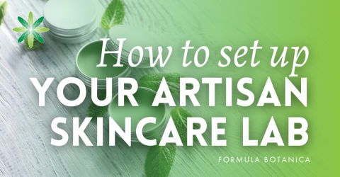 How to set up your Artisan Skincare Lab