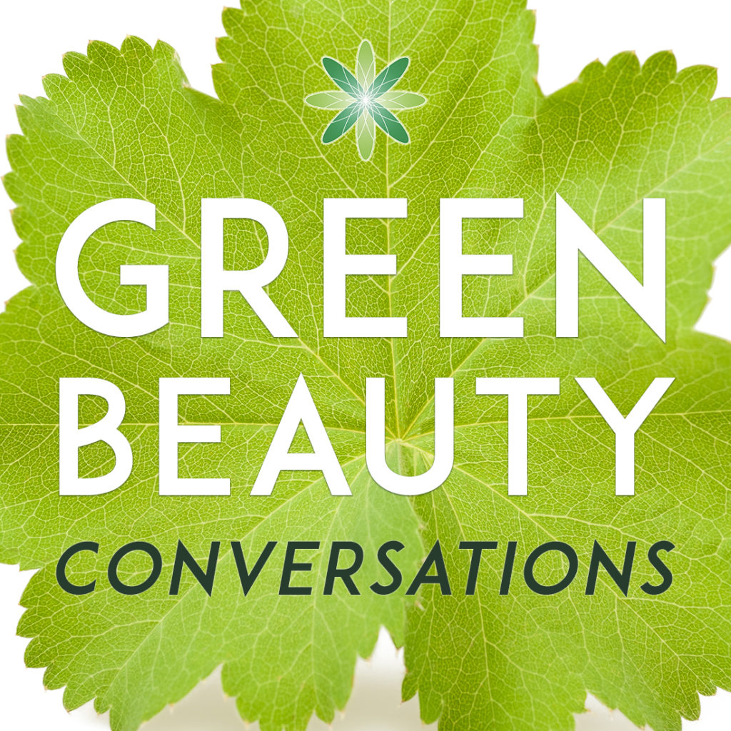 Formula Botanica Green Beauty Conversations Podcast