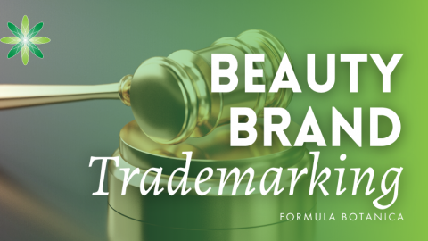 Trademark Considerations for Beauty Brands