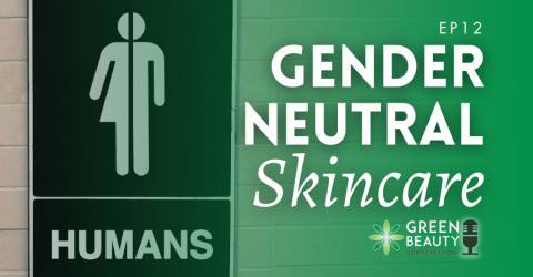 Episode 12. A Californian Dream of Gender-neutral Skincare: meet Gaffer & Child