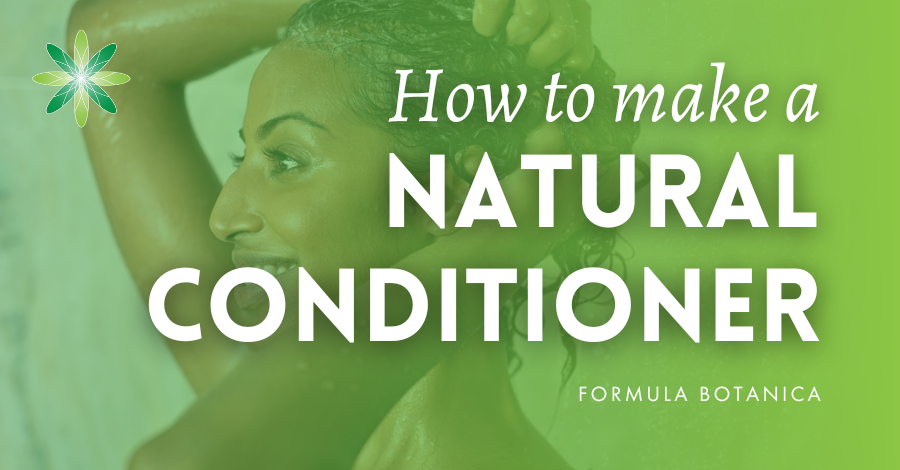 How to make a natural &#038; organic hair conditioner