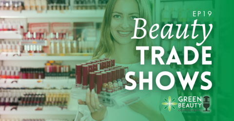 Episode 19: Why Beauty Trade Shows Are Good Business