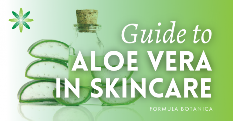 The Formulator's Guide to Aloe Vera in Natural Skincare - Formula Botanica