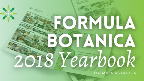 Formula Botanica Year in Review: 2018 Yearbook