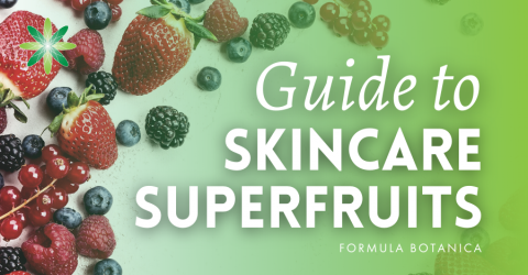 The Formulator’s Guide to Superfruits in Skincare