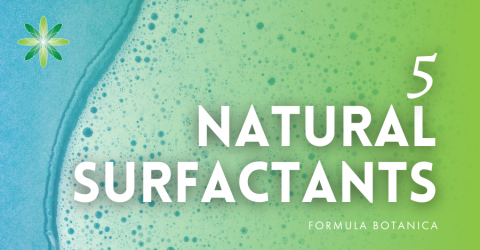 5 Natural Surfactants for use in Organic Cosmetics