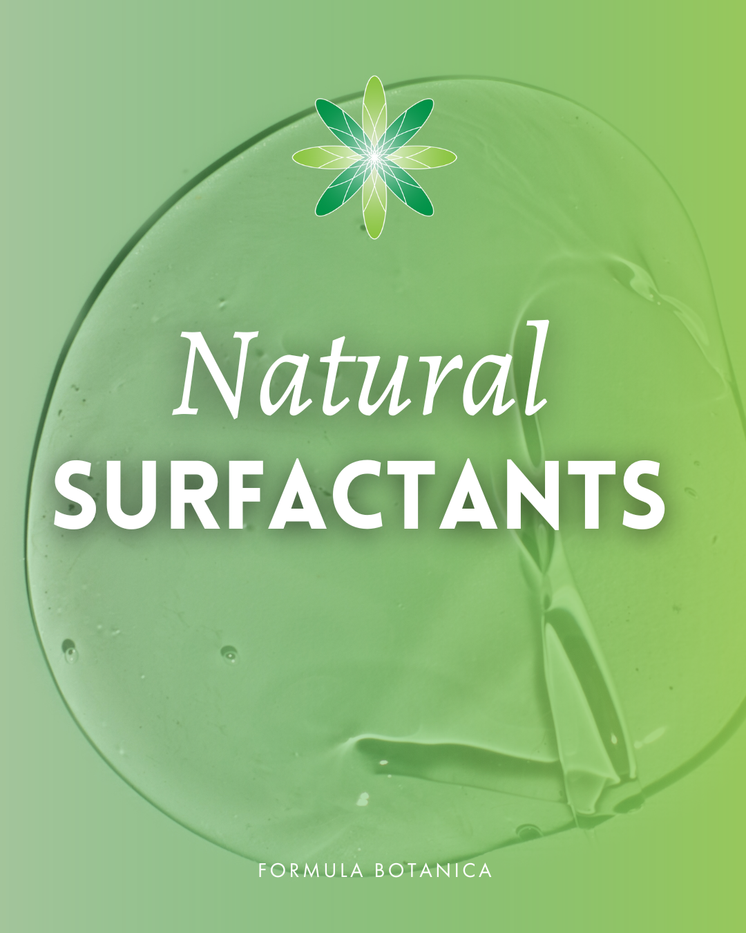 5 natural surfactants to use in your cosmetics