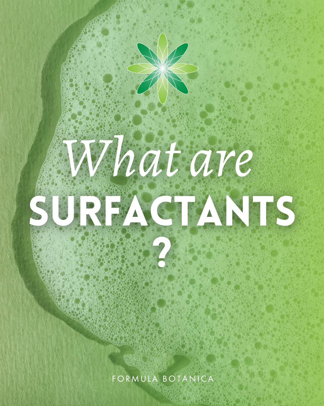 5 natural surfactants to use in your cosmetics