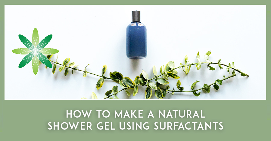 How To Make A Natural Shower Gel Using Surfactants Formula Botanica