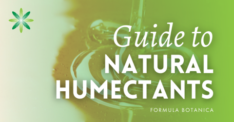 The Formulator’s Guide to Natural Humectants