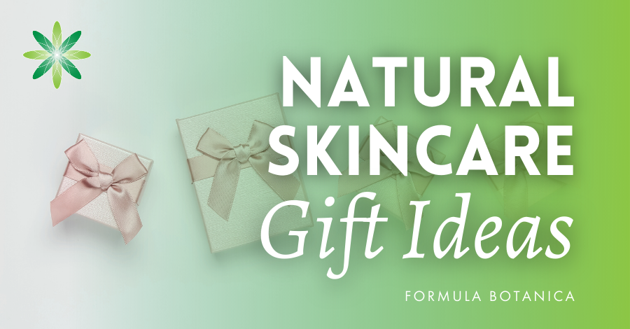 2020-12 Natural skincare gift ideas