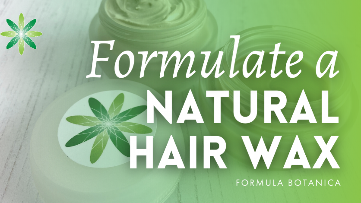 Natural Hair-Styling Products: Make a DIY Hair Wax - Formula Botanica