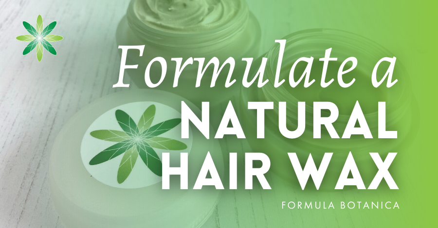 Natural Hair Styling Products Make a DIY Hair Wax Formula Botanica