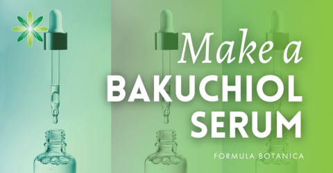 How to Formulate a Bakuchiol Beauty Concentrate