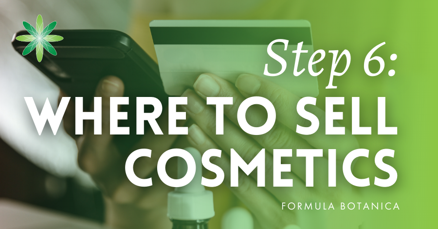 How to sell homemade cosmetics - Formula Botanica