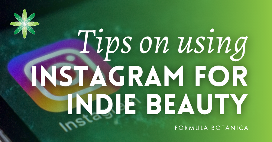 Instagram tips for indie beauty