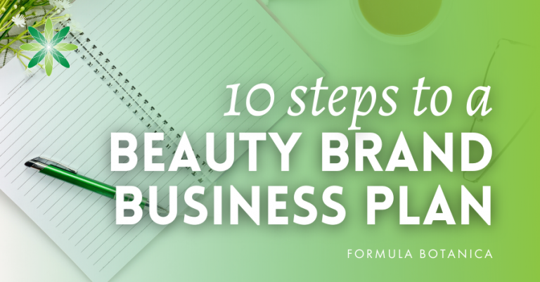 How to Write a Beauty Products Business Plan - Formula Botanica