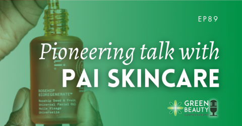 Podcast 89: The Pioneer of Pai Skincare – Sarah Brown