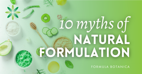 10 myths of natural formulation to debunk