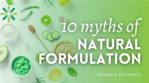 10 myths of natural formulation to debunk