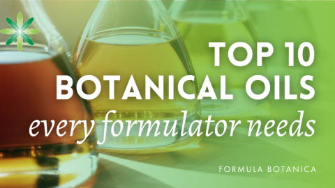 Top 10 botanical oils every formulator needs