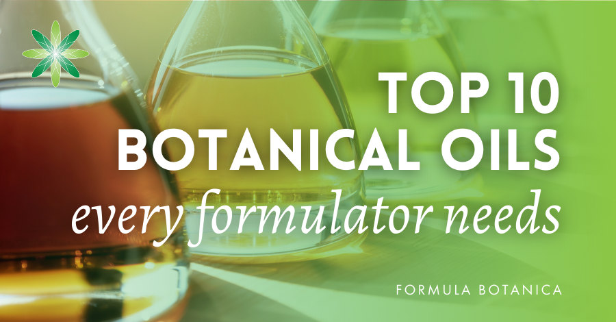 Top 10 botanical oils for natural formulation