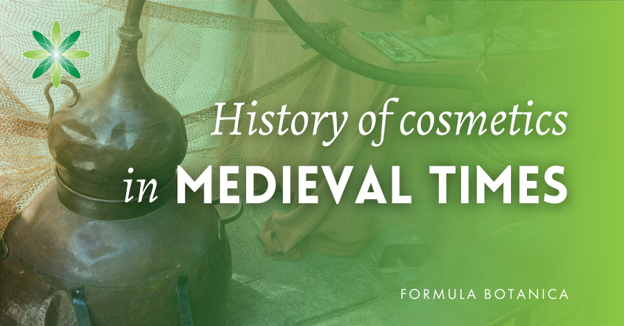 History of botanical cosmetics in medieval times