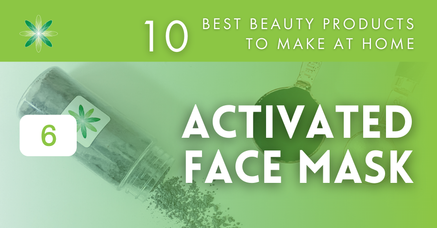 10 best beauty products to make at home - activated face mask