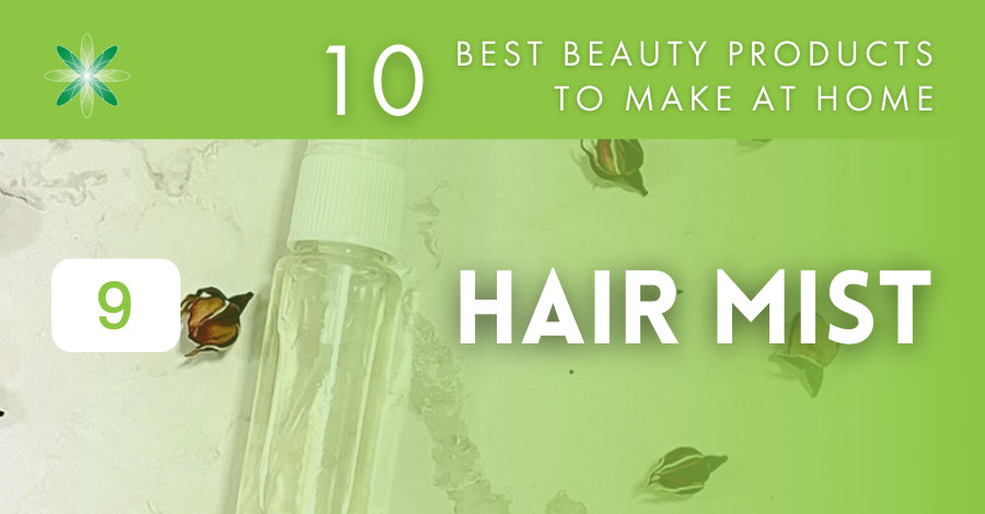 10 best beauty products to make at home - Formula Botanica