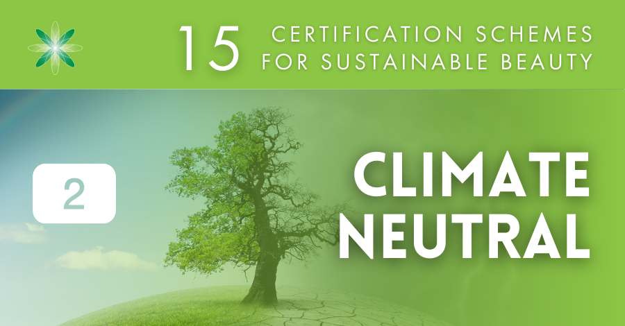15 Certification schemes for beauty brands - 2 climate neutral