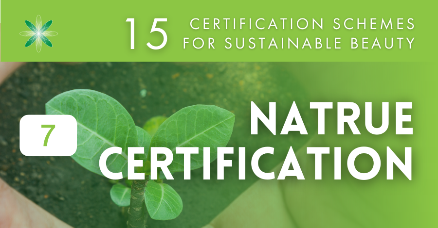 15 Certification schemes for beauty brands - 7 Natrue