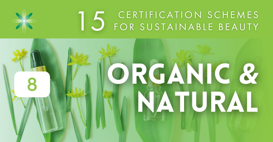 15 Certification schemes for beauty brands - 8 Organic Cosmos