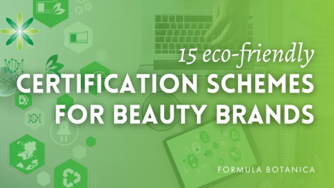 15 certification schemes for sustainable beauty brands