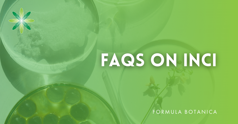 Skincare formulator's FAQs on INCI