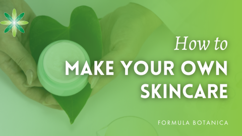 How to make your own skincare products