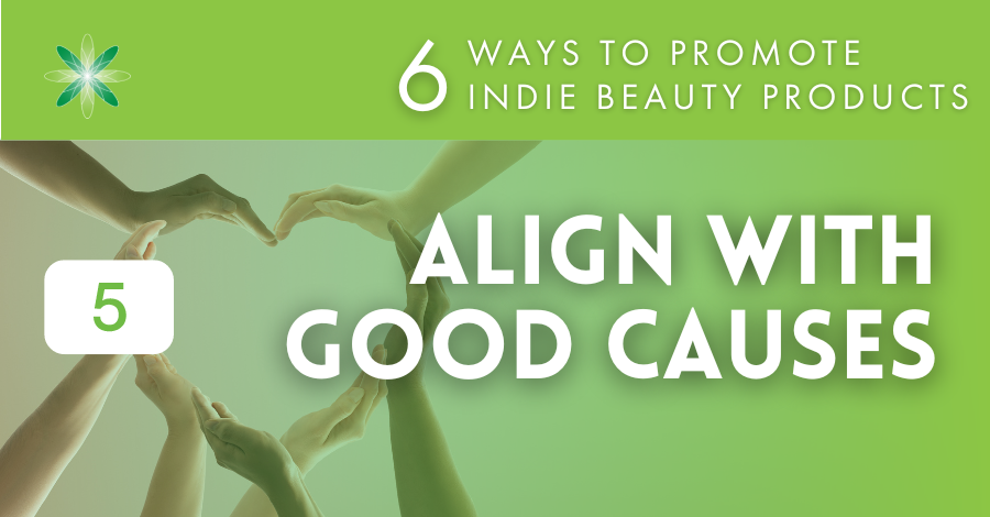 align your indie brand with good causes