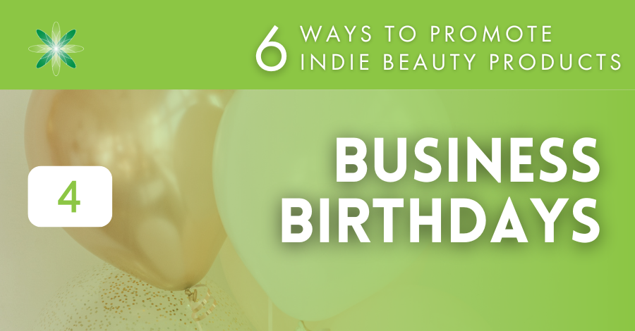 promote your business on its birthday