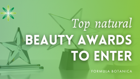 Top natural beauty awards to enter in 2023