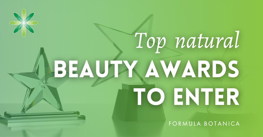 Top natural beauty awards to enter in 2023