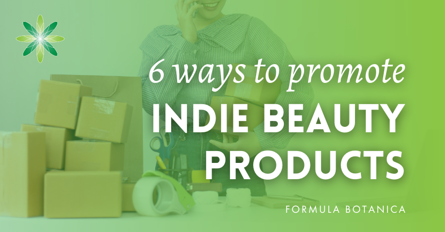 promote indie beauty products