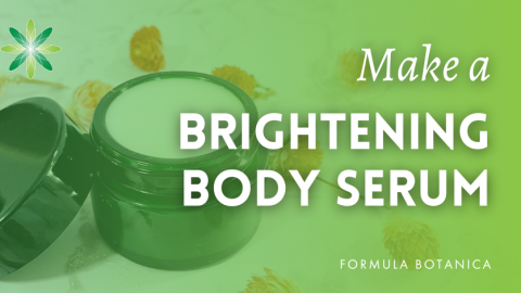 How to make a brightening body serum