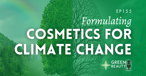 Podcast 155: Climate-friendly cosmetics – gimmick or ground breaking?