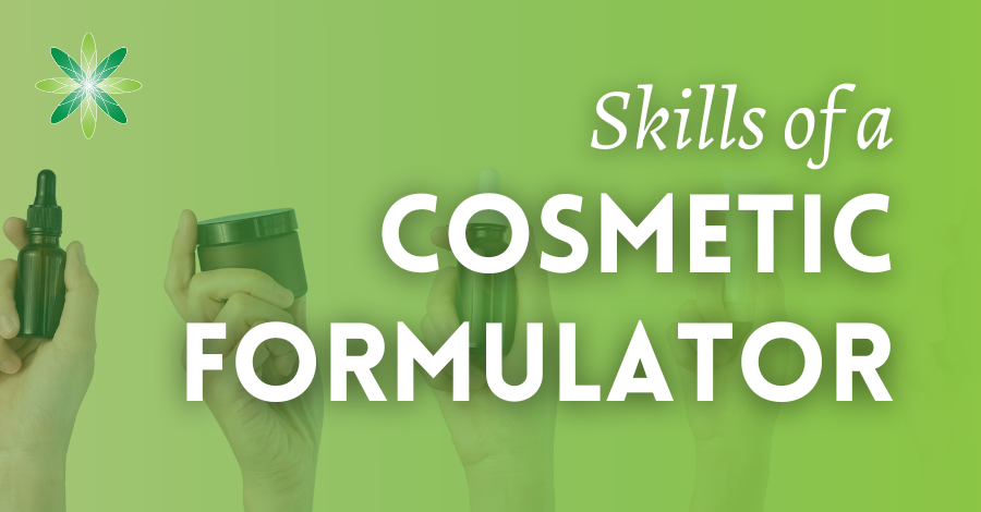 skills you need to become a cosmetic formulator