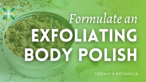 How to formulate an exfoliating body polish