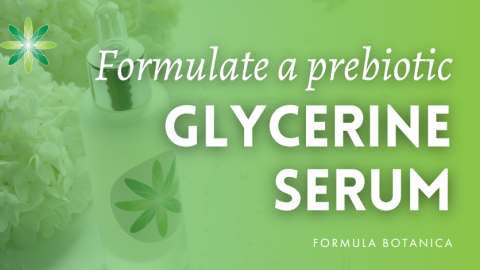How to formulate a prebiotic glycerine serum