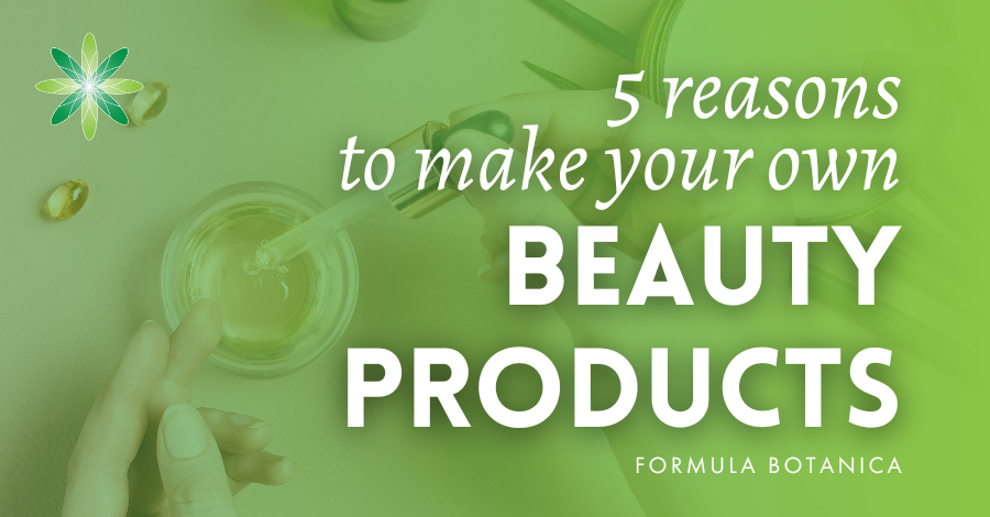 make your own beauty products at home