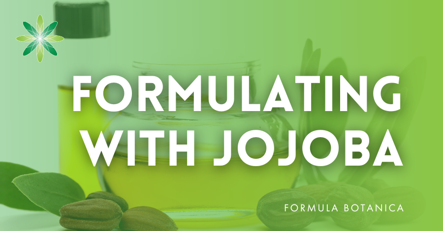 formulating with jojoba oil